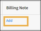 Billing Note column with a yellow box around Add.